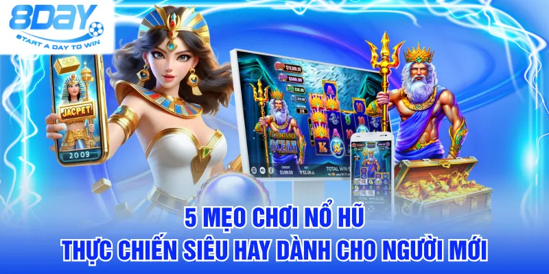 mẹo chơi Nổ Hũ
