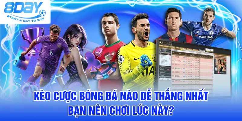 kèo cược bóng đá