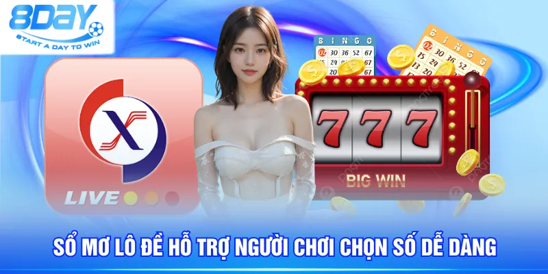 Sổ mơ lô đề hỗ trợ người chơi chọn số dễ dàng